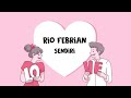 Rio Febrian - Sendiri (Official Lyric Video)