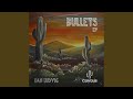 Bullets (Original Mix)