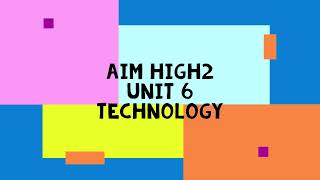 Aim High2 Unit 6