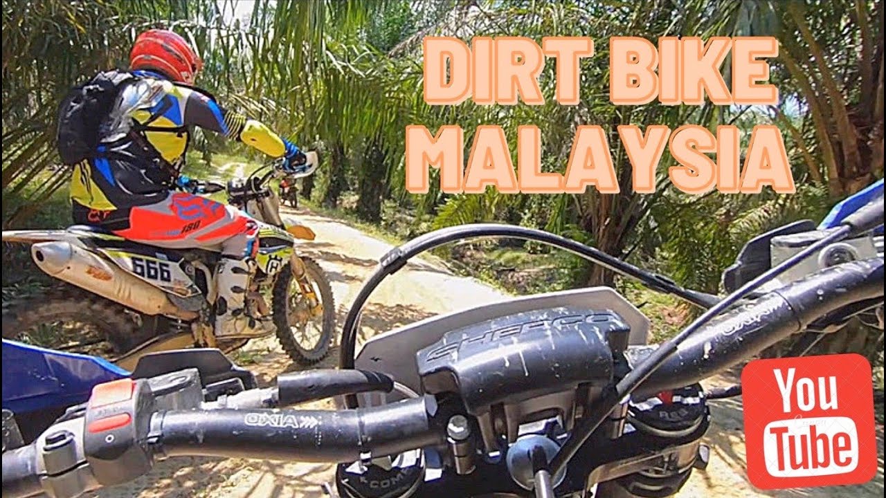 Dirt Bike Malaysia Youtube