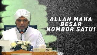 Allah Maha Besar |  Nombor Satu - Ustaz James