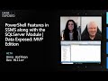 PowerShell Features in SSMS along with the SQL Server Module | Data Exposed: MVP Edition