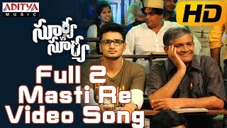 Full 2 Masti Re Full Video Song || Surya Vs Surya Video Songs || Nikhil,Trida Chowdary