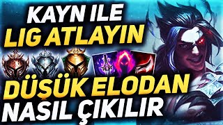 KAYN İLE DÜŞÜK ELODAN NASIL ÇIKILIR ? | GÖLGE KAYN VE DARKİN KAYN ÖĞRETİCİ OYNANIŞ | Emre Bey