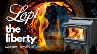 Is Lopi Liberty REALLY the Best Wood Stove for Heating Performance?