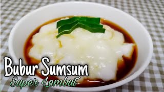 HANYA PAKAI 1 BUNGKUS SANTAN KARA | Resep BUBUR SUMSUM ENAK dan LEMBUT