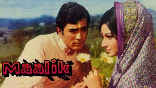 Maalik | 1972 | Rajesh Khanna | Sharmila Tagore | Full Movie Facts And Important Talks