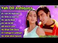 ♥️💔❤️|| Yeh Dil Aashiqana Movie All Songs Karan Nath & Jividha ALL TIMESONGS||♥️💔❤️