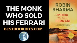 The Monk Who Sold His Ferrari | Robin Sharma | Book Summary