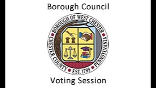 Borough Council Voting Session - October 16, 2024