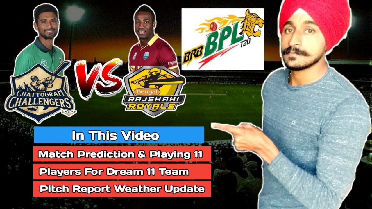 BPL 2019 - 20 Qualifier 2 Chattogram Challengers Vs Rajshahi Royals ...