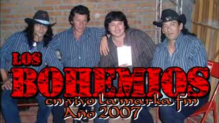 los bohemios de garupa corrido en vivo fm la marka año 2007