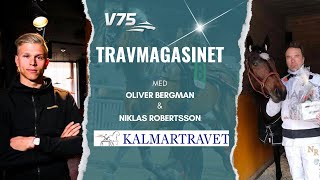 [Avsnitt 119] V75 Tips Kalmar 1/2 ∣ Travmagasinet med Bergman \u0026 Robertsson.