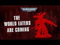 The World Eaters Revealed – Warhammer 40,000