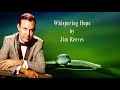 Whispering Hope by Jim Reeves