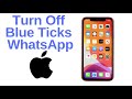 How to Turn Off Read Receipts (Blue Ticks) on WhatsApp