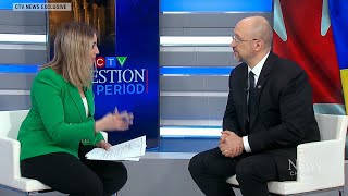 One-on-one with Ukraine's Prime Minister Denys Shmyhal | CTV's Question Period