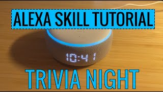 Alexa Skill Tutorial with Python & AWS Lambda