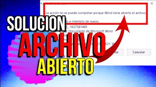 LA ACCIÓN NO SE PUEDE COMPLETAR PORQUE OTRO PROGRAMA ABRIÓ LA CARPETA | SOLUCIÓN 2022