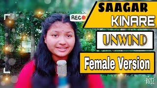 Sagar_Kinare_Dil❤️_Yeh_Pukare_/Unwind_/Female_Version_/Monisha/_Cover_Voice/
