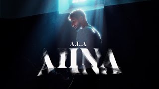 A.L.A - AIINA ( Music )