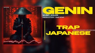 Genin ☯ Japanese Trap Music ☯ By Eqler