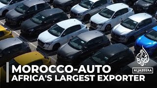 Auto industry success: Morocco is now Africa's largest exporter of cars