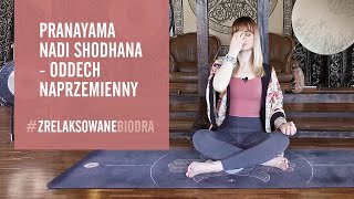 Pranayama Nadi Shodhana - Oddech naprzemienny #zrelaksowanebiodra