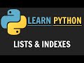 Learn Python: Lists & Indexes