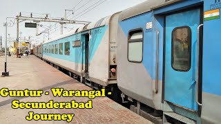 Guntur - Warangal - Secunderabad | Guntur Intercity SuperFast Express Journey Compilation | I R