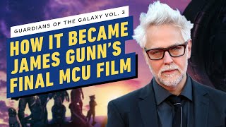 How Guardians of the Galaxy Vol. 3 Became James Gunn’s Final MCU Film | The Story So Far