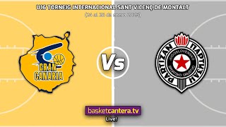 U16M.  GRAN CANARIA vs PARTIZAN BELGRADO.- Torneo Cadete Sant Vicenç de Montalt 2025