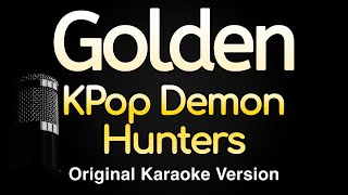 Golden - Kpop Demon Hunters (Karaoke Songs With Lyrics - Original Key)