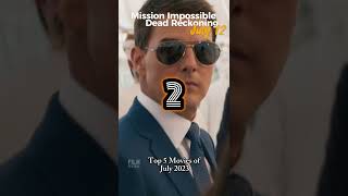 TOP 5 Movies July | Tom Cruise, Margot Robbie and Cillian Murphy