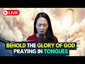 Behold The Glory Of God, Praying in Tongues! 🔥 1HR Live Prophetic Prayer