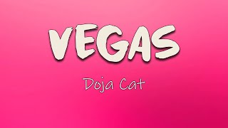 Doja Cat - Vegas (Lyrics) | You ain't nothin' but a Dog, player, ah, get it Fraud, player, ah get it
