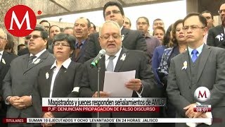 Jueces y magistrados acusan intromisión de AMLO en Poder Judicial