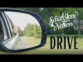 Sarah Jane Nelson - Drive (Official Video)