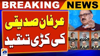 PMLN Leader Irfan Siddiqui Slams ISB High Court Judges - Geo News