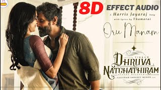 Oru Manam 8D Audio Song / Dhruva Natchathiram / Vikram / Harris Jayaraj / Gautham Vasudev Menon / 🎧