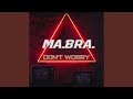 Don't worry