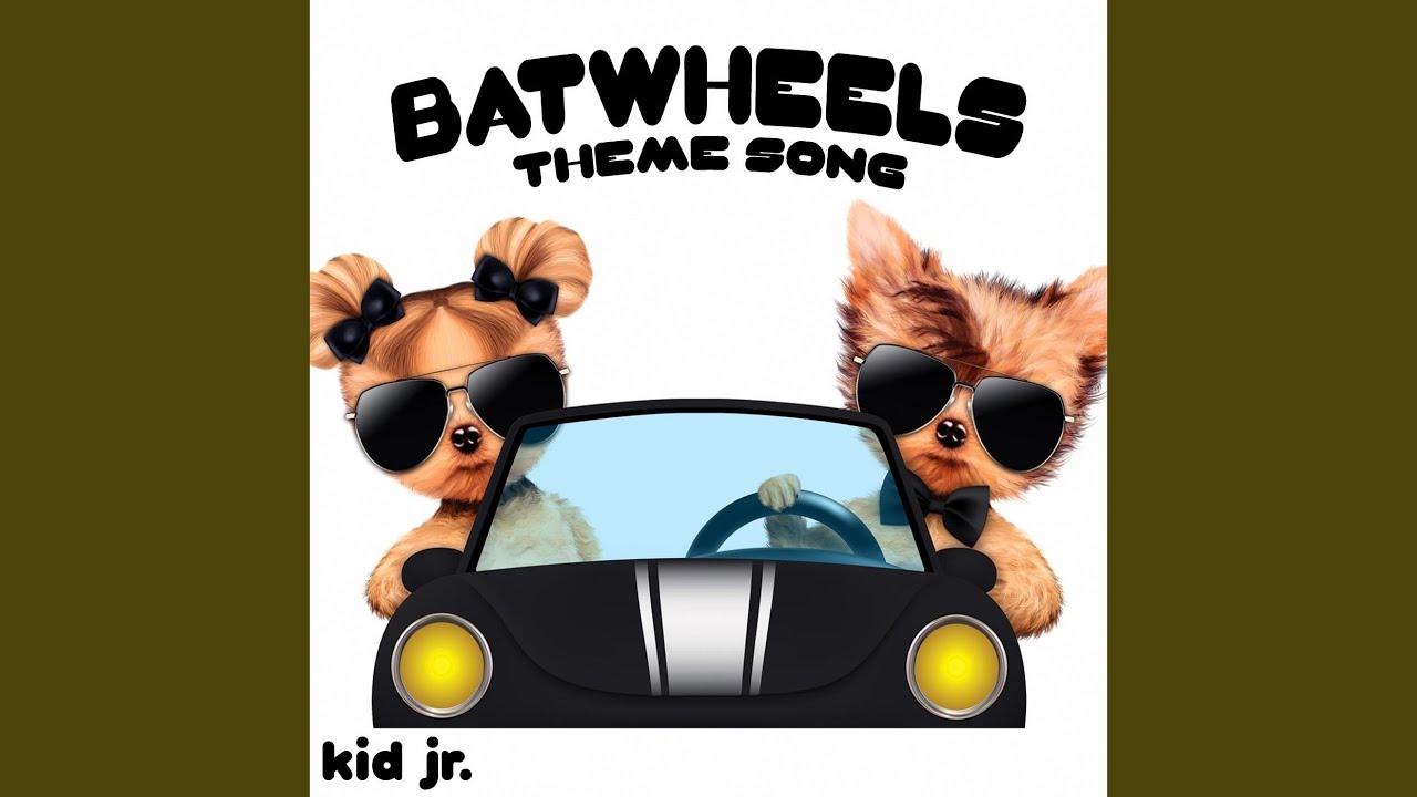 Batwheels Theme Song Youtube