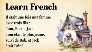 French Stories for Beginners | Level Up (A 👉 B) | French Listening Skills
