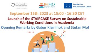 Launch of the STAIRCASE Survey on Sustainable Working Conditions in Academia: Opening Remarks