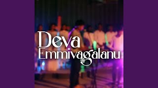 Deva Emmivagalanu