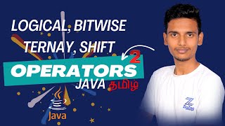 operators in java Tamil -07 | Logical, Bitwise, Ternary | #java #javaprogramming #javatutorial