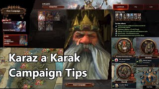 Karaz a Karak campaign starter tips for Immortal Empires - Total War: Warhammer 3