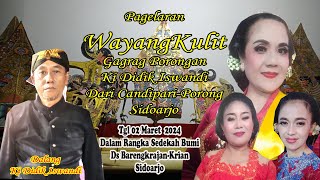 🔴Live Streaming Wayang Kulit Gagrag Porongan KI DIDIK ISWANDI Dari Candipari - Porong - Sidoarjo