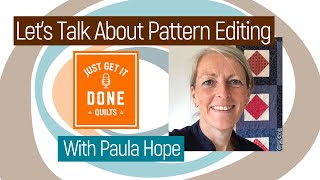 🧵🌸 LET'S TALK ABOUT Pattern Editing with Paula Hope - KAREN’S QUILT CIRCLE