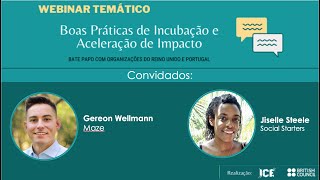 Webinar 2: Boas Práticas de Incubação e Aceleração de Impacto